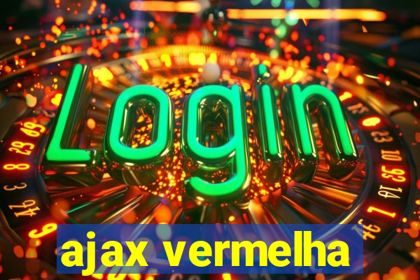 ajax vermelha